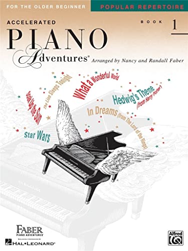 Faber Piano Adventures: Accelerated Piano Adventures For The Older Beginner: Popular Repertoire, Book 1 von Faber Piano Adventures